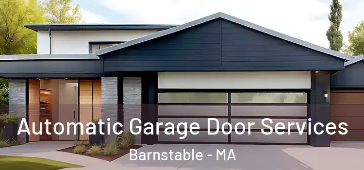  Automatic Garage Door Services Barnstable - MA