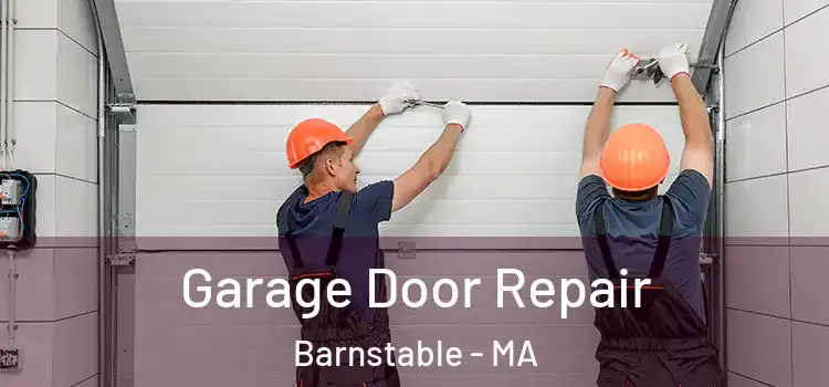  Garage Door Repair Barnstable - MA