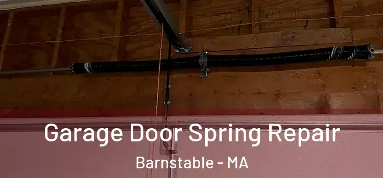  Garage Door Spring Repair Barnstable - MA