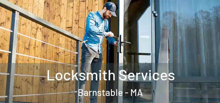 Locksmith Services Barnstable - MA