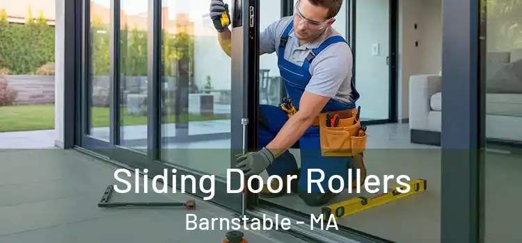 Sliding Door Rollers Barnstable - MA